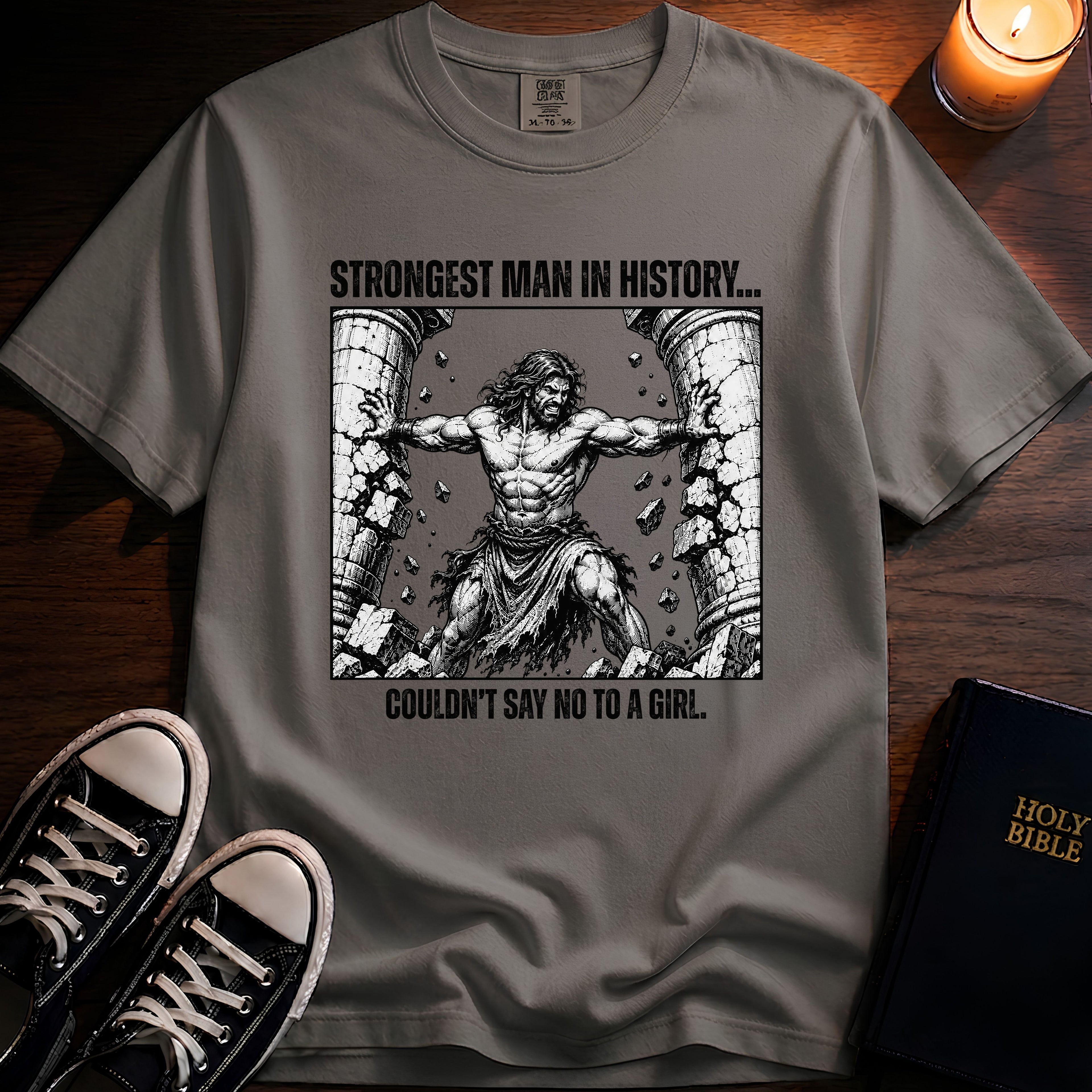 Strongest Man In History T-Shirt