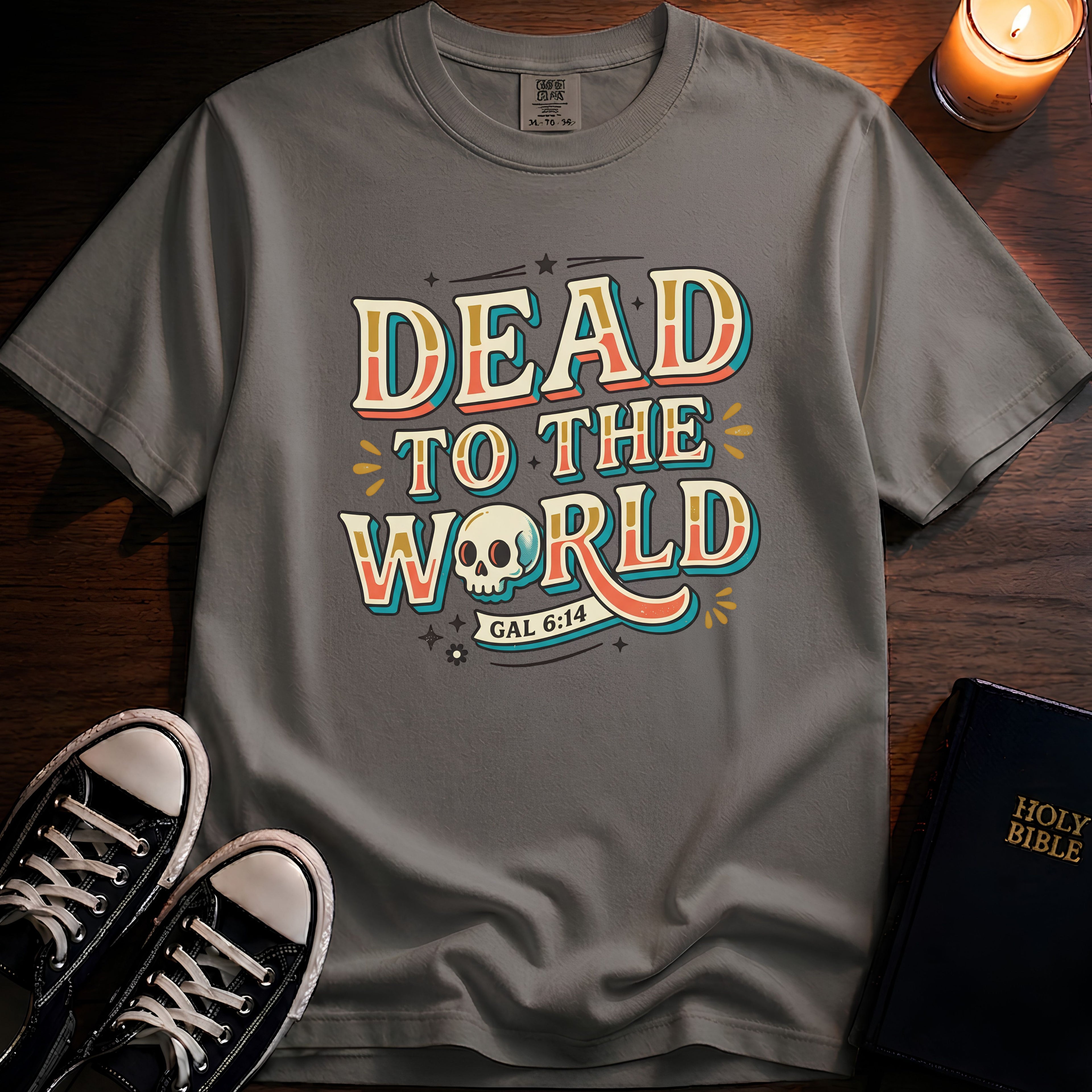 Dead To The World T-Shirt