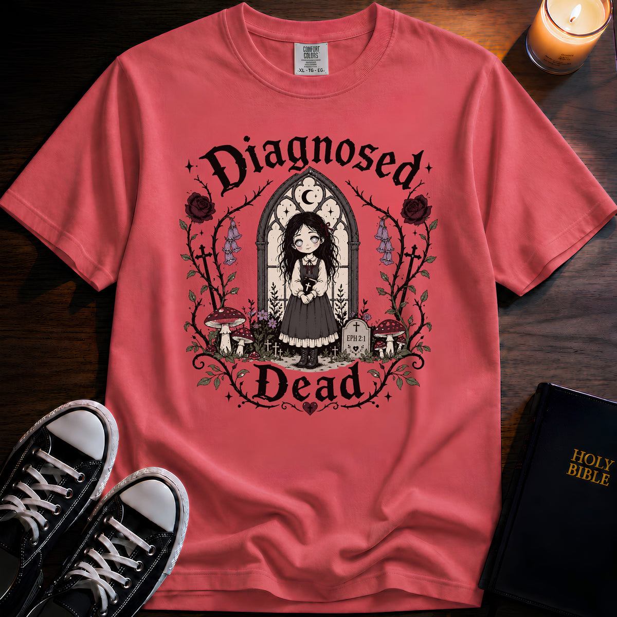 Diagnosed Dead T-Shirt