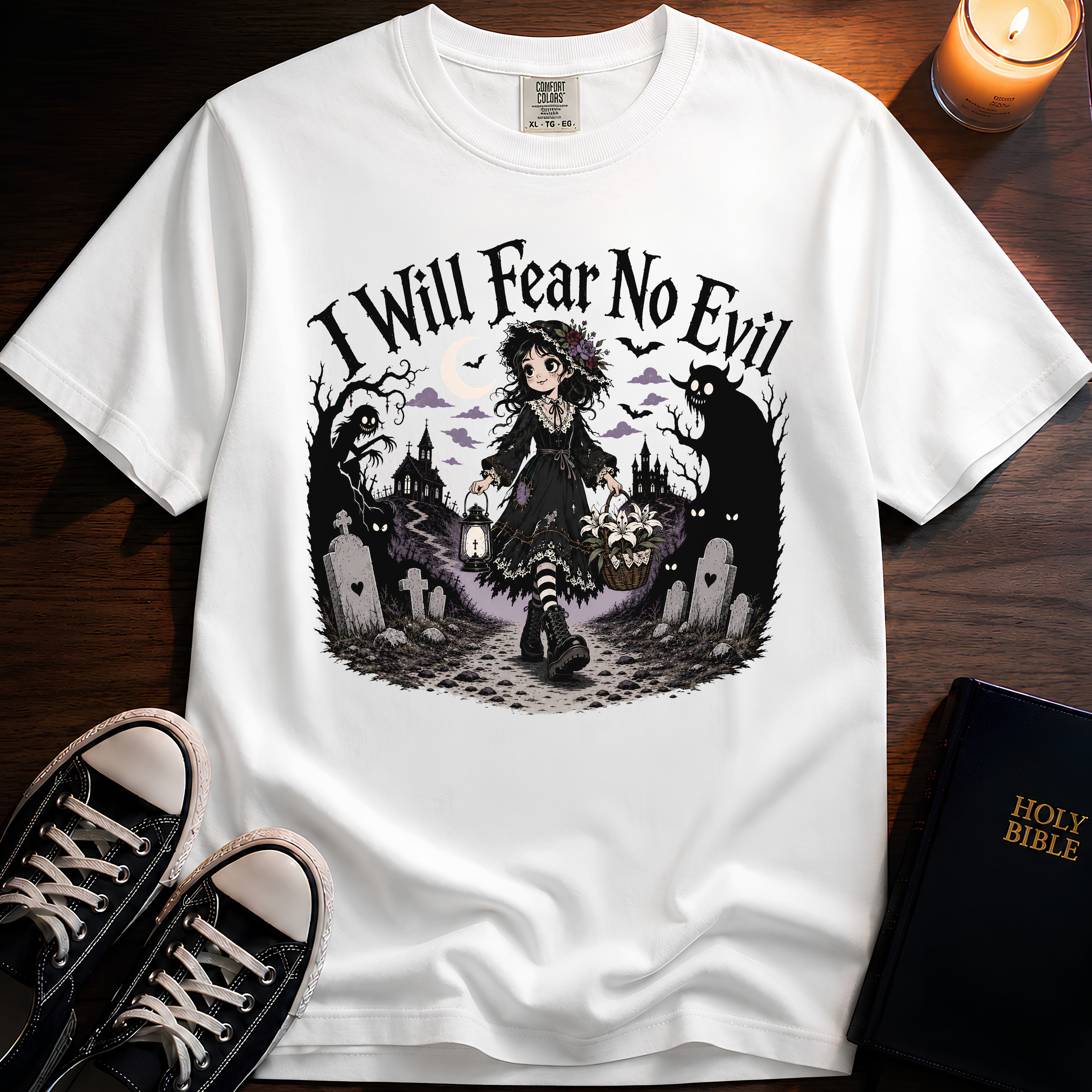 I Will Fear No Evil T-Shirt