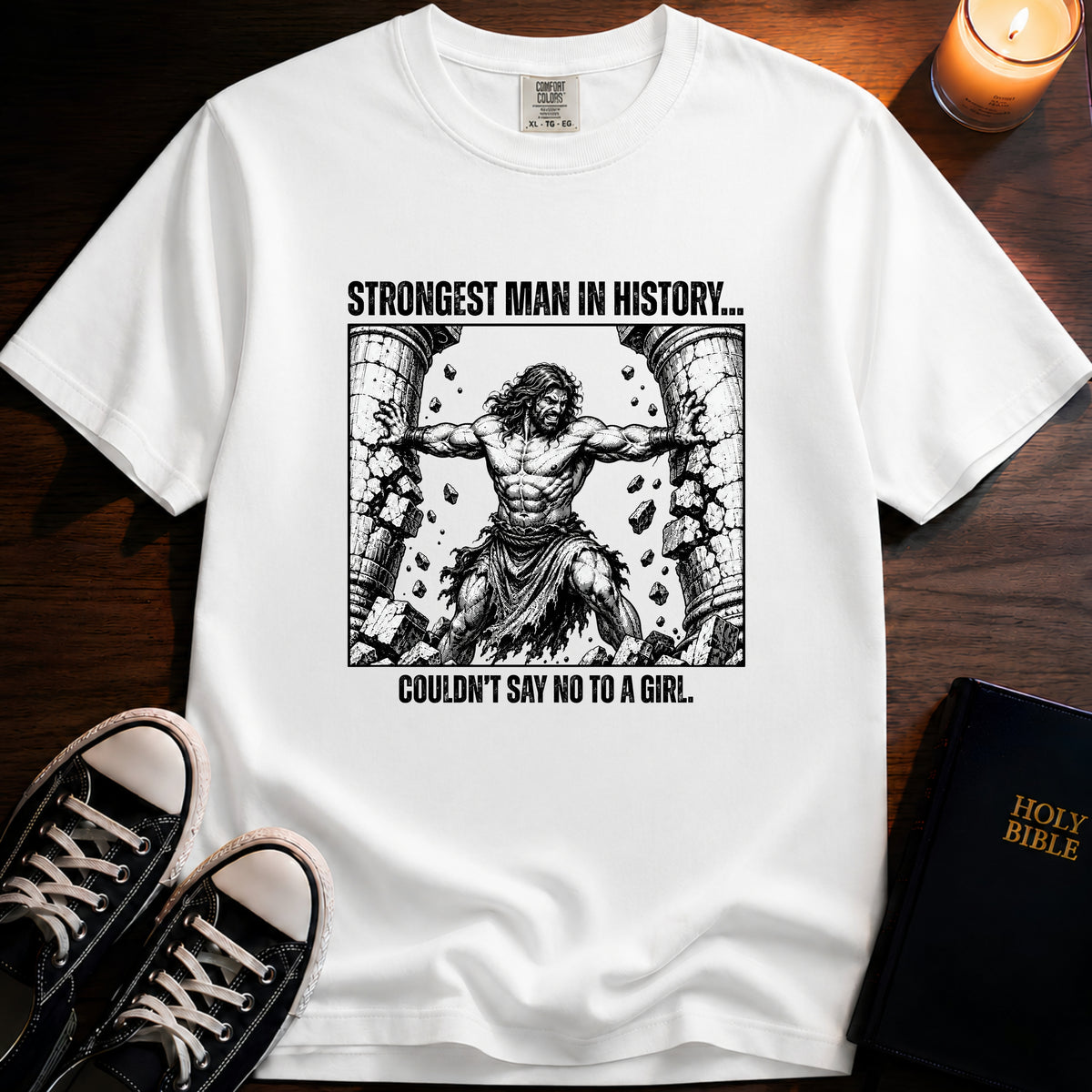 Strongest Man In History T-Shirt