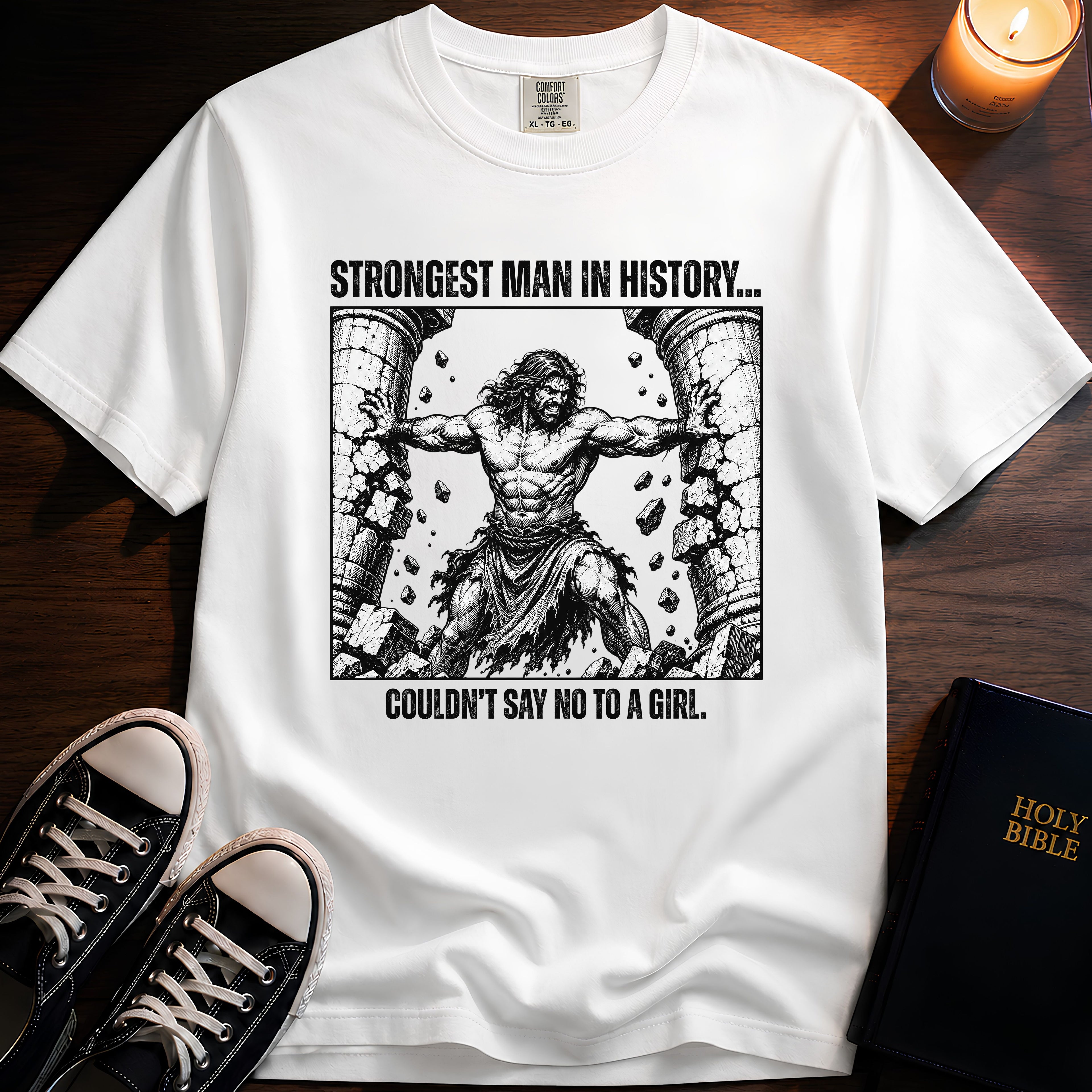 Strongest Man In History T-Shirt