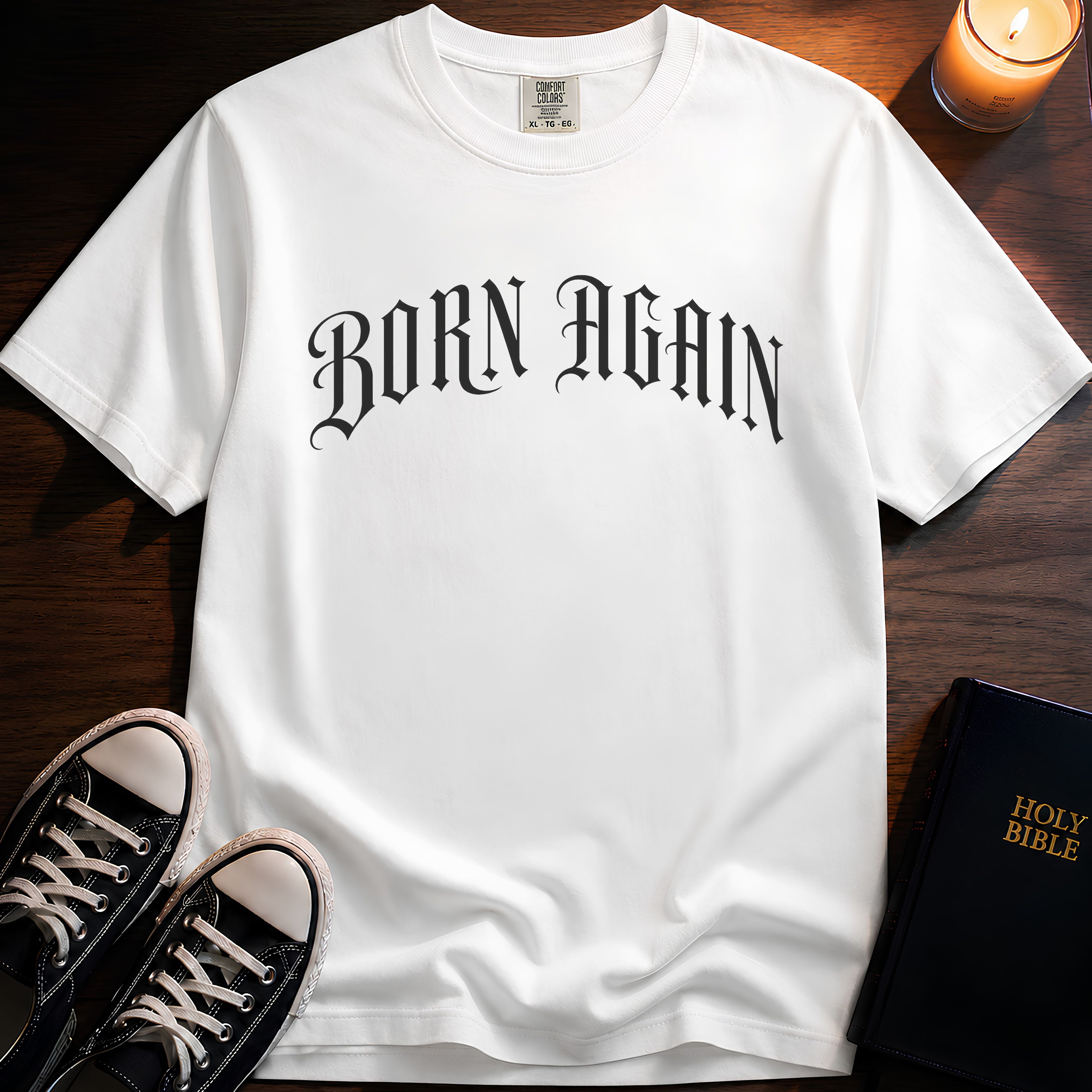 Born Again T-Shirt