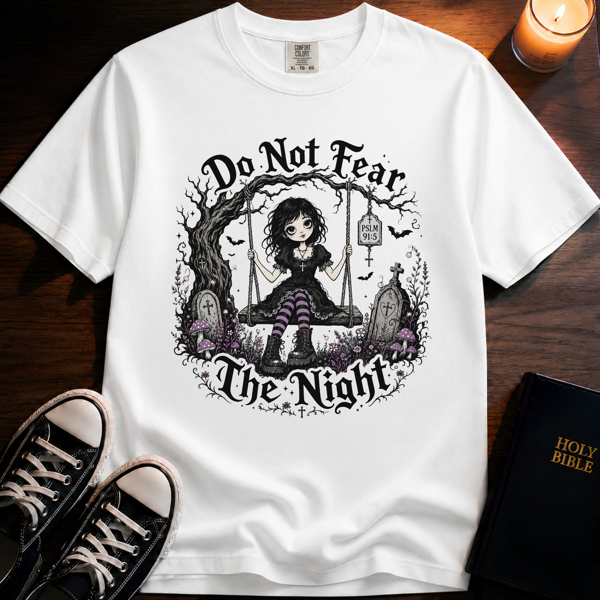 Do Not Fear The Night T-Shirt