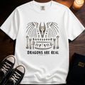 Dragons Are Real T-Shirt
