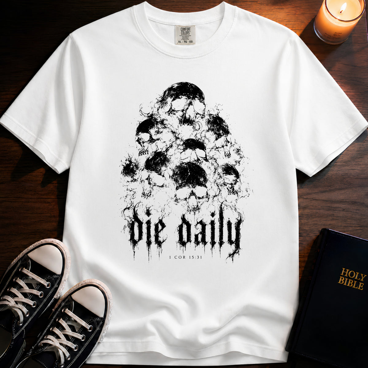 Die Daily T-Shirt