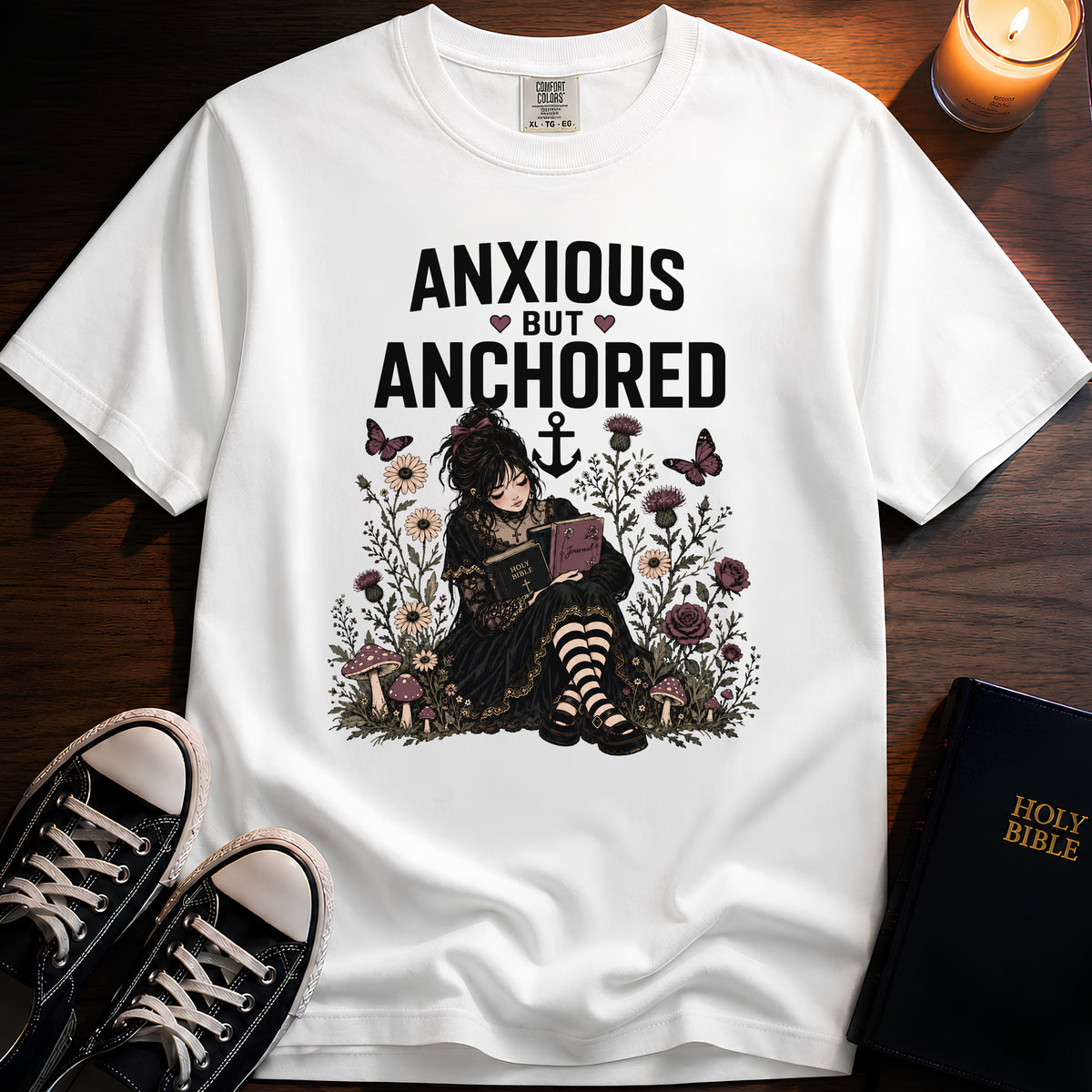 Anxious But Anchored T-Shirt