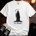 O, Death T-Shirt